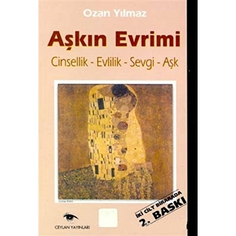 Aşkın Evrimi Cilt: 2 Ozan Yılmaz