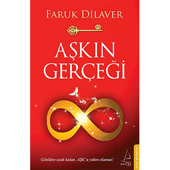 Aşkın Gerçeği Faruk Dilaver