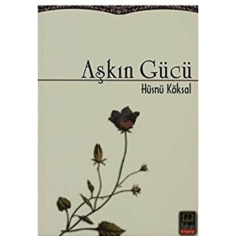 Aşkın Gücü