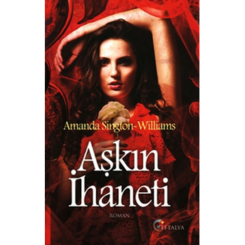 Aşkın Ihaneti Amanda Sington-Williams,Amanda Sington Williams