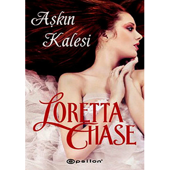 Aşkın Kalesi Loretta Chase