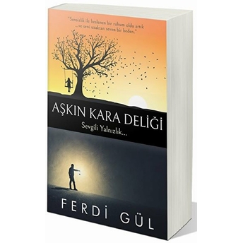 Aşkın Kara Deliği - Ferdi Gül