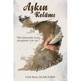 Aşkın Kelamı - Fatih Barış Akarçeşme