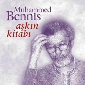 Aşkın Kitabı (Ciltsiz) Muhammed Bennis