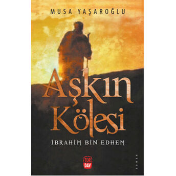 Aşkın Kölesi Musa Yaşaroğlu