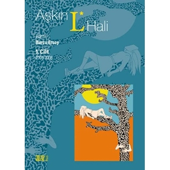 Aşkın L* Hali - 1. Cilt 2006 - 2008