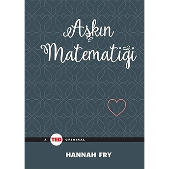 Aşkın Matematiği Hannah Fry