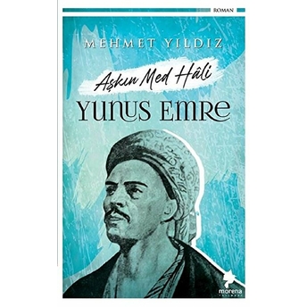 Aşkın Med Hali - Yunus Emre Mehmet Yıldız