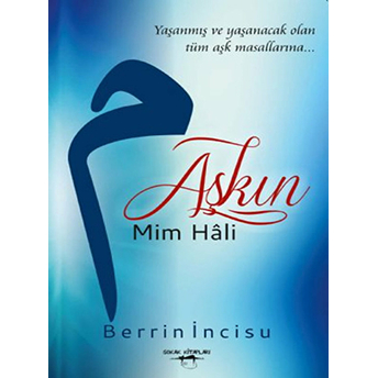 Aşkın Mim Hali Berrin Incisu