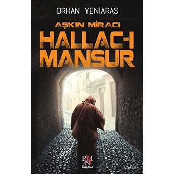 Aşkın Miracı Hallac-I Mansur Orhan Yeniaras