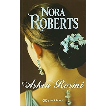 Aşkın Resmi Nora Roberts