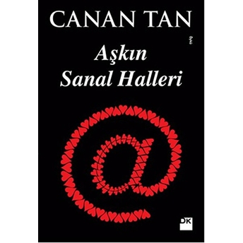 Aşkın Sanal Halleri Canan Tan