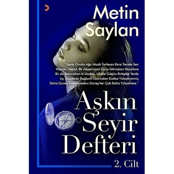 Aşkın Seyir Defteri 2. Cilt - Metin Saylan