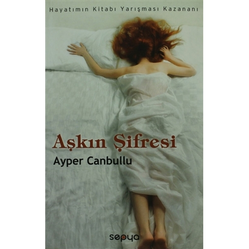 Aşkın Şifresi Ayper Canbullu