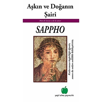 Aşkın Ve Doğanın Şairi Sappho Pierre Louys