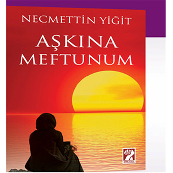 Aşkına Meftunum-Necmettin Yiğit