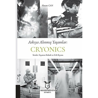 Askıya Alınmış Yaşamlar: Cryonics