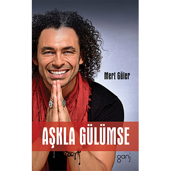 Aşkla Gülümse Mert Güler