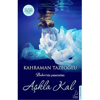 Aşkla Kal Kahraman Tazeoğlu