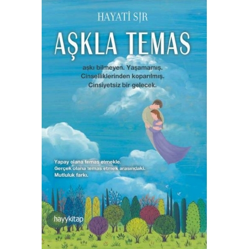 Aşkla Temas Hayati Sır