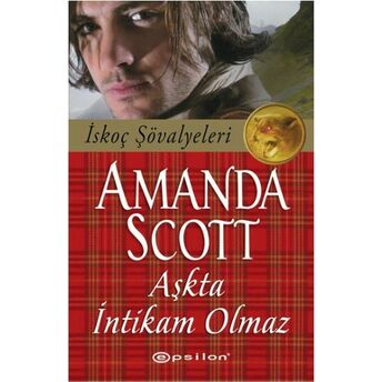 Aşkta Intikam Olmaz Amanda Scott