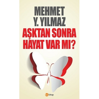 Aşktan Sonra Hayat Var Mı?