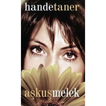 Aşkuşmelek-Hande Taner