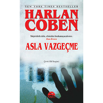 Asla Vazgeçme (Özel Baskı) Harlan Coben