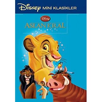 Aslan Kral Disney Mini Klasikler Kolektif