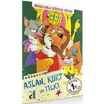 Aslan, Kurt Ve Tilki - Bıcırık Masallar Kolektif