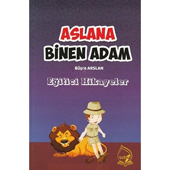 Aslana Binen Çocuk - Büşra Arslan