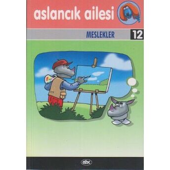 Aslancık Ailesi 12 - Meslekler Figen Tığcı