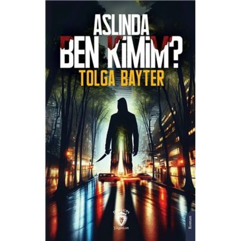 Aslında Ben Kimim? Tolga Bayter