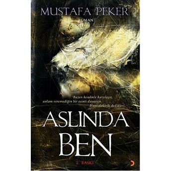 Aslında Ben-Mustafa Peker