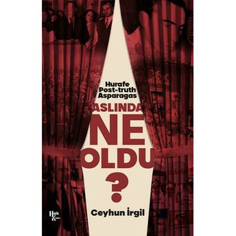 Aslında Ne Oldu? Ceyhun Irgil