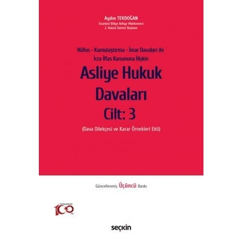 Asliye Hukuk Davaları Cilt: 3 Aydın Tekdoğan