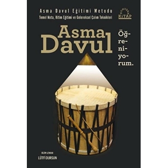 Asma Davul Eğitimi Metodu - Asma Davul Öğreniyorum - Lütfi Dursun