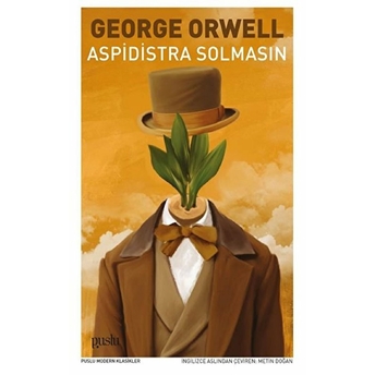 Aspidistra Solmasın George Orwell