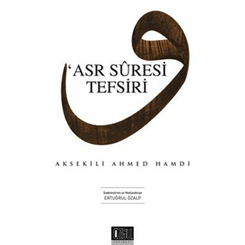 Asr Suresi Tefsiri