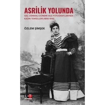 Asrilik Yolunda Özlem Şimşek