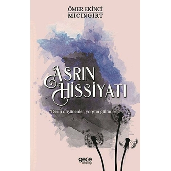 Asrın Hissiyatı