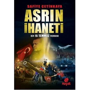 Asrın Ihaneti Safiye Çetinkaya