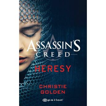 Assassin’s Creed Heresy Christie Golden