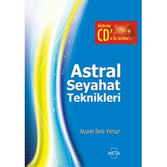 Astral Seyahat Teknikleri Nusret Sefa Yılmaz