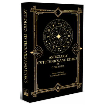 Astrology Its Technics And Ethics Yavuz Selim Pınarbaşı