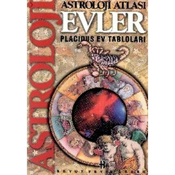 Astroloji Atlası Evler Placidus Ev Tabloları Kolektif