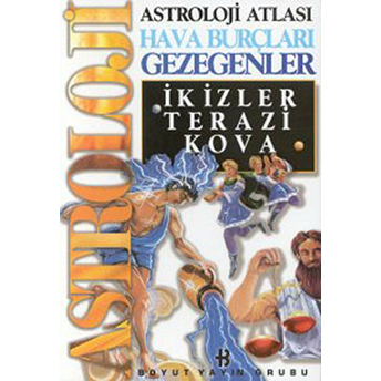 Astroloji Atlası Hava Burçları Gezegenler Ikizler, Terazi, Kova Kolektif