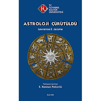 Astroloji Çürütüldü Lawrence E. Jerome