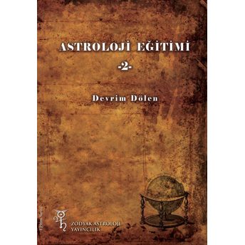 Astroloji Eğitimi 2 Devrim Dölen