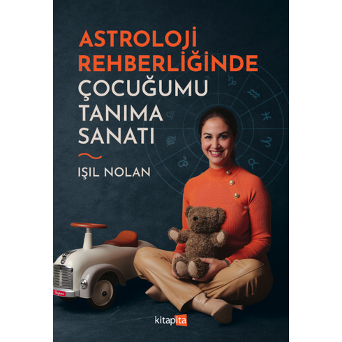 Astroloji Rehberliğinde Çocuğumu Tanıma Sanatı Işıl Nolan